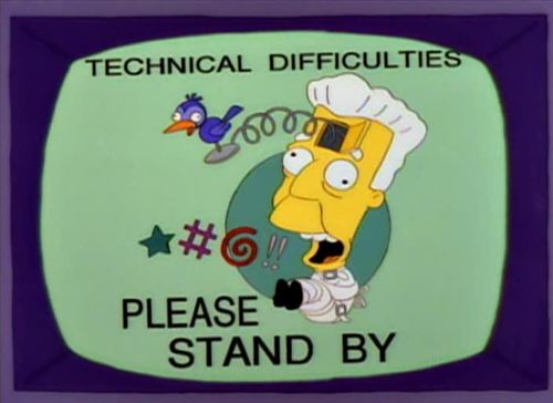 technical difficulties 1