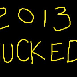 2013sucked