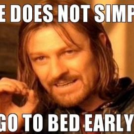 Bed Early