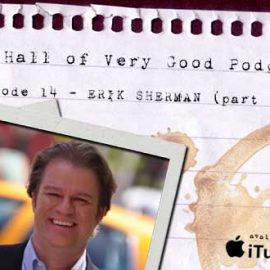 podcast - erik sherman part one