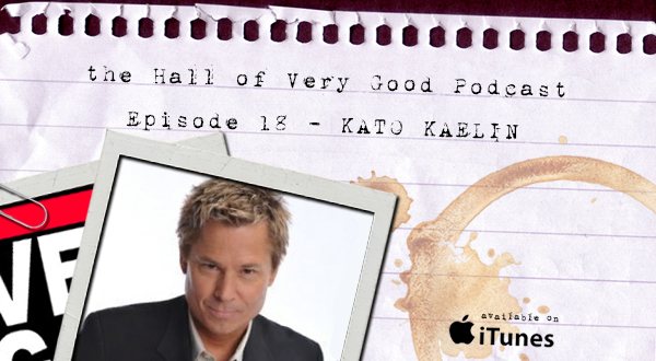 podcast - kato kaelin