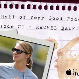 podcast - rachel balkovec