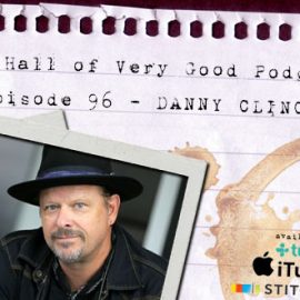 podcast - danny clinch