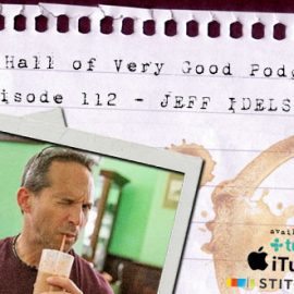 podcast - jeff idelson 2