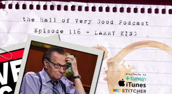 podcast - larry king 2