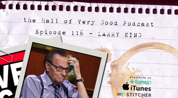 podcast - larry king 2