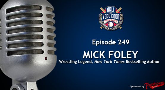 podcast - mick foley