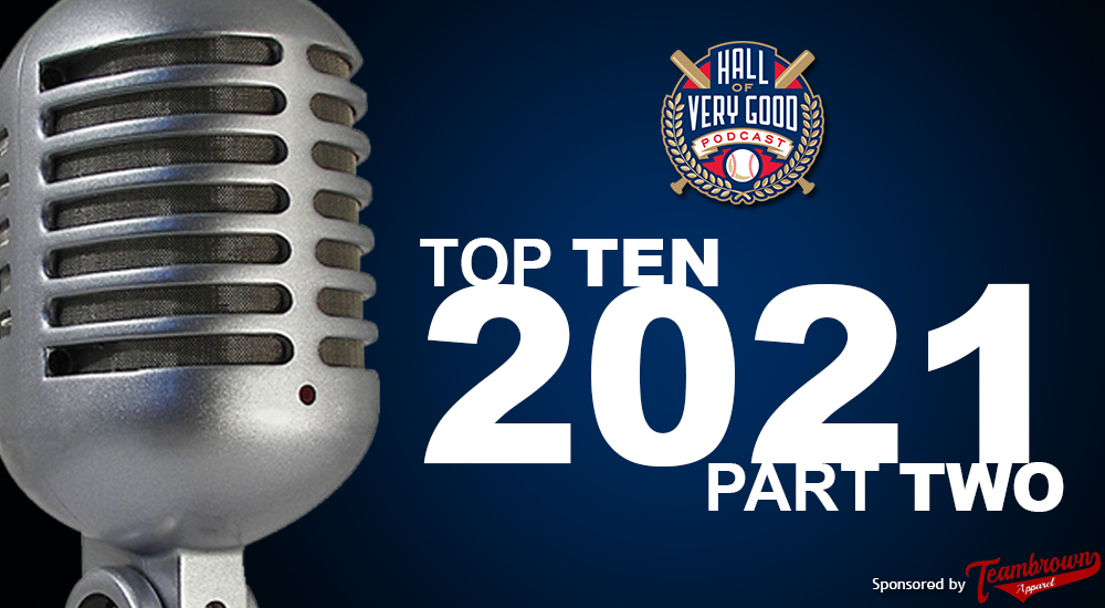HOVG Podcast Top Ten 2021 2