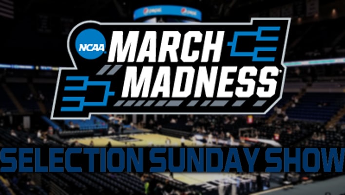 selection sunday